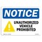 Signmission Sign, 7" H, 10" W, Plastic, Unauthorized Vehicles Prohibited Sign, Landscape, L-16780 OS-NS-P-710-L-16780 - alternate 1